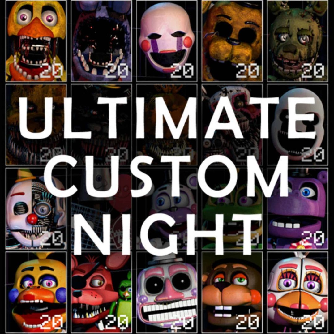 Ultimate Custom Night